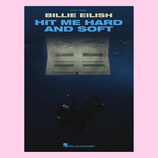 Billie Eilish - Hit Me Hard and Soft Easy Piano Book