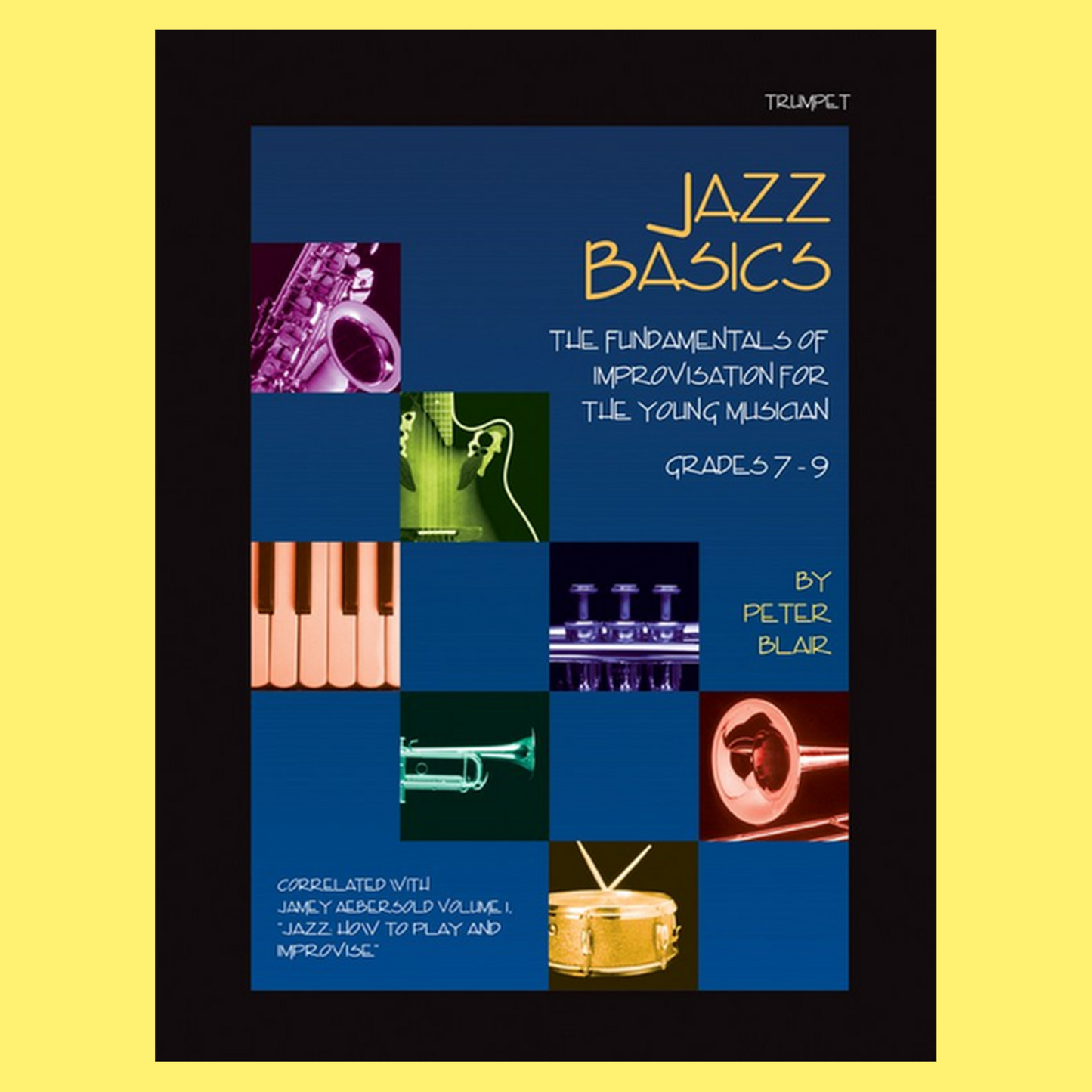 Jazz Basics: Bb Trumpet Book