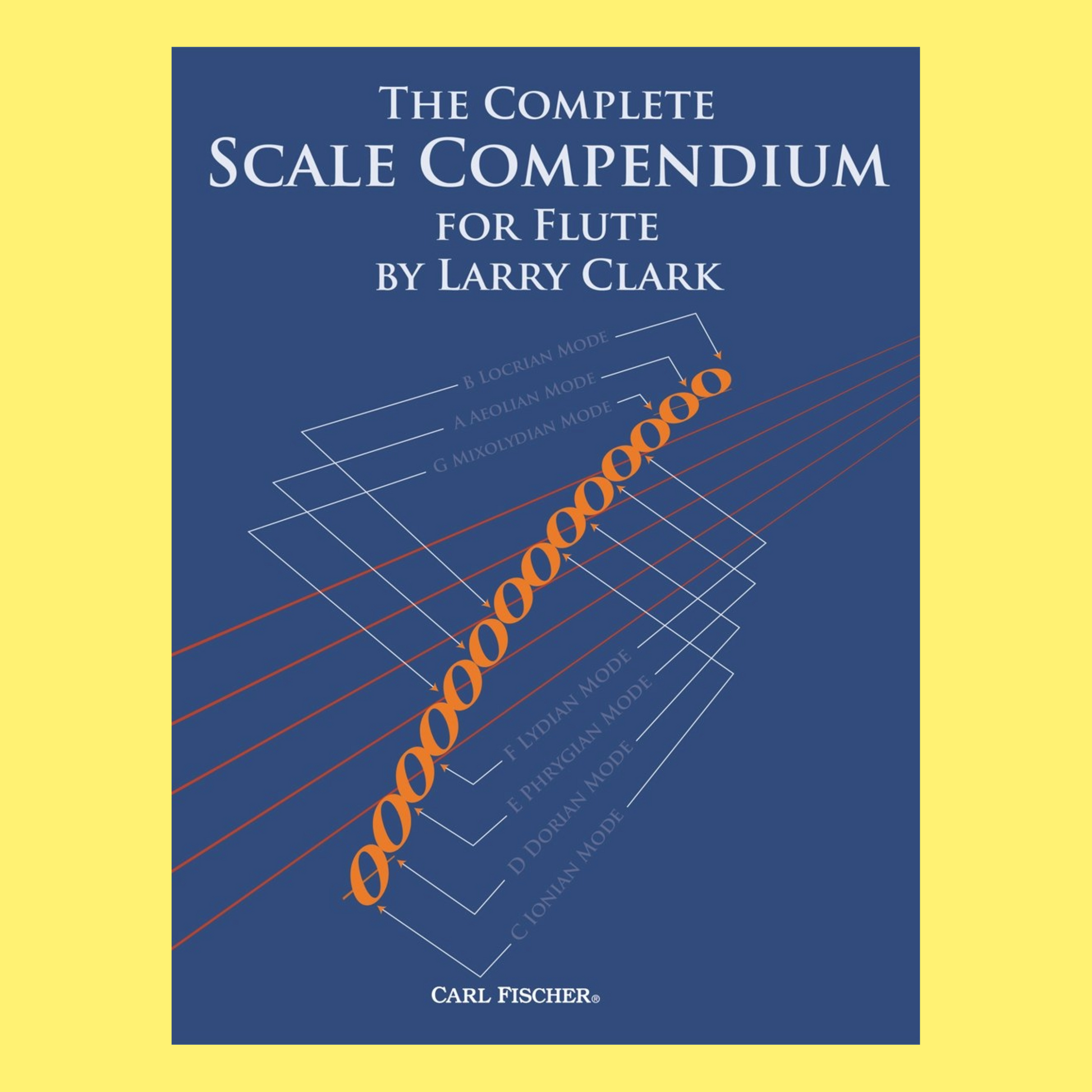 The Complete Scale Compendium Flute Book