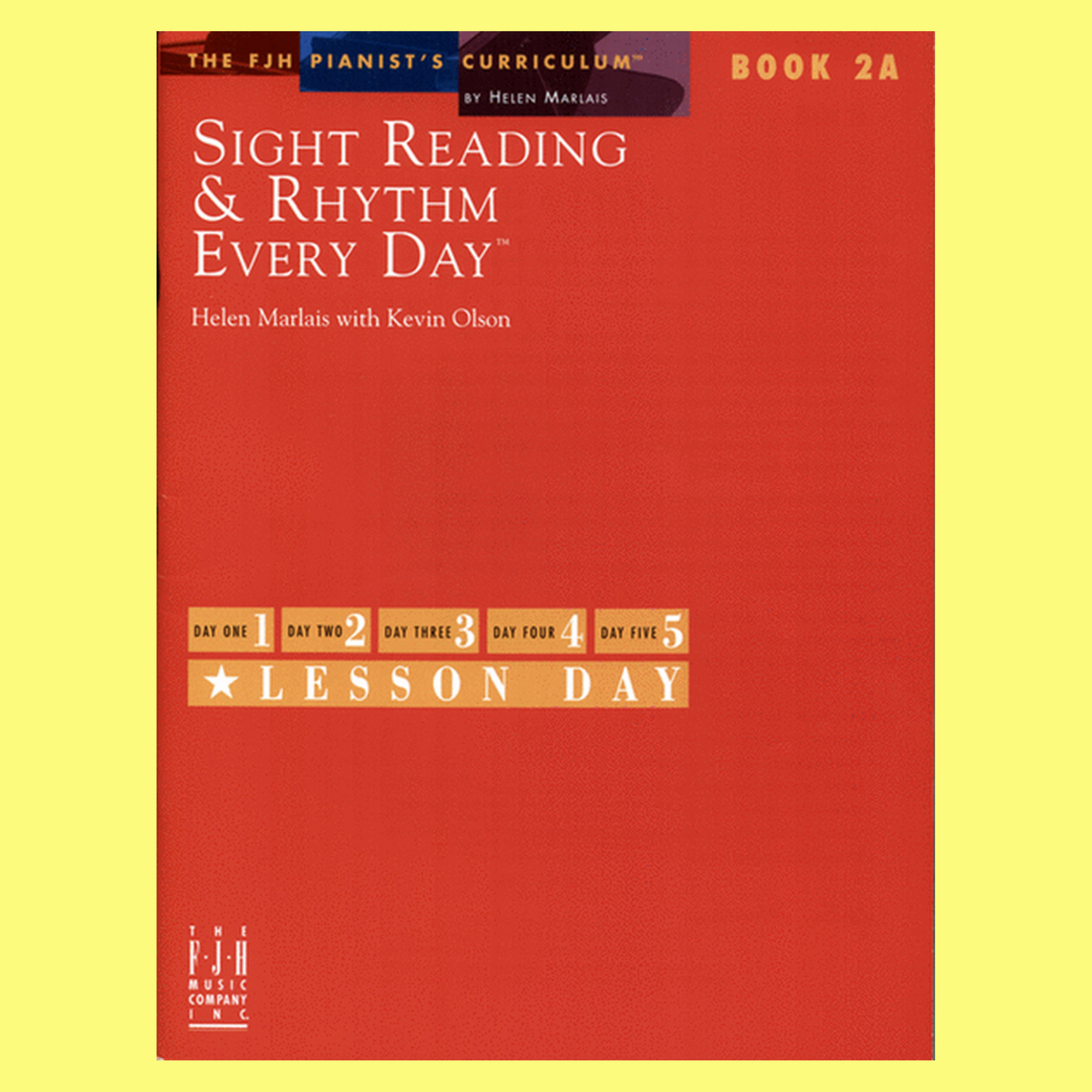 Sight Reading & Rhythm Every Day Bk 2A