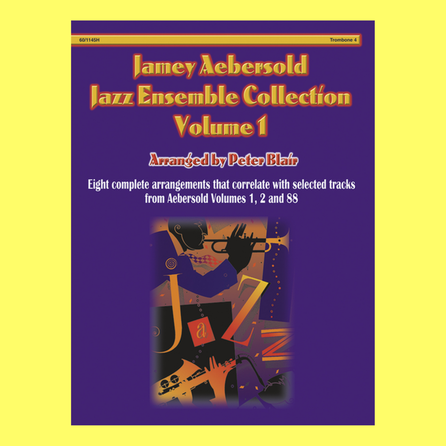 Aebersold Jazz Ensemble Volume 1 Trombone 4 Book