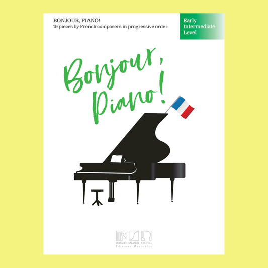 Bonjour Piano - Early Intermediate Level Book