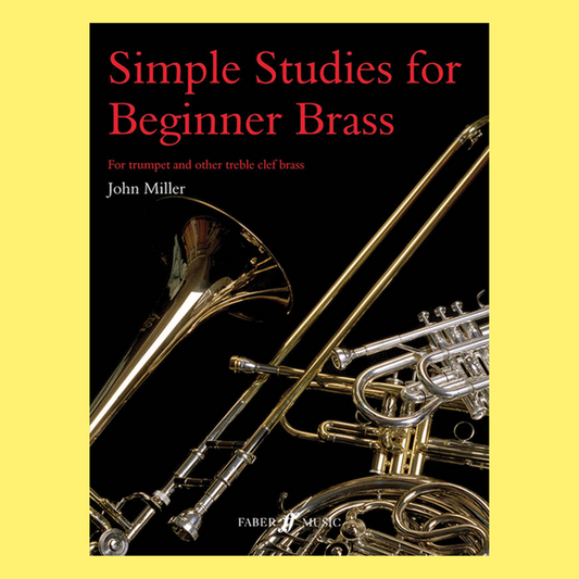 John Miller - Simple Studies For Beginner Brass Book