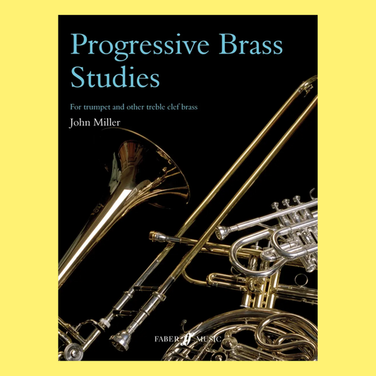 John Miller - Progressive Brass Studies Book