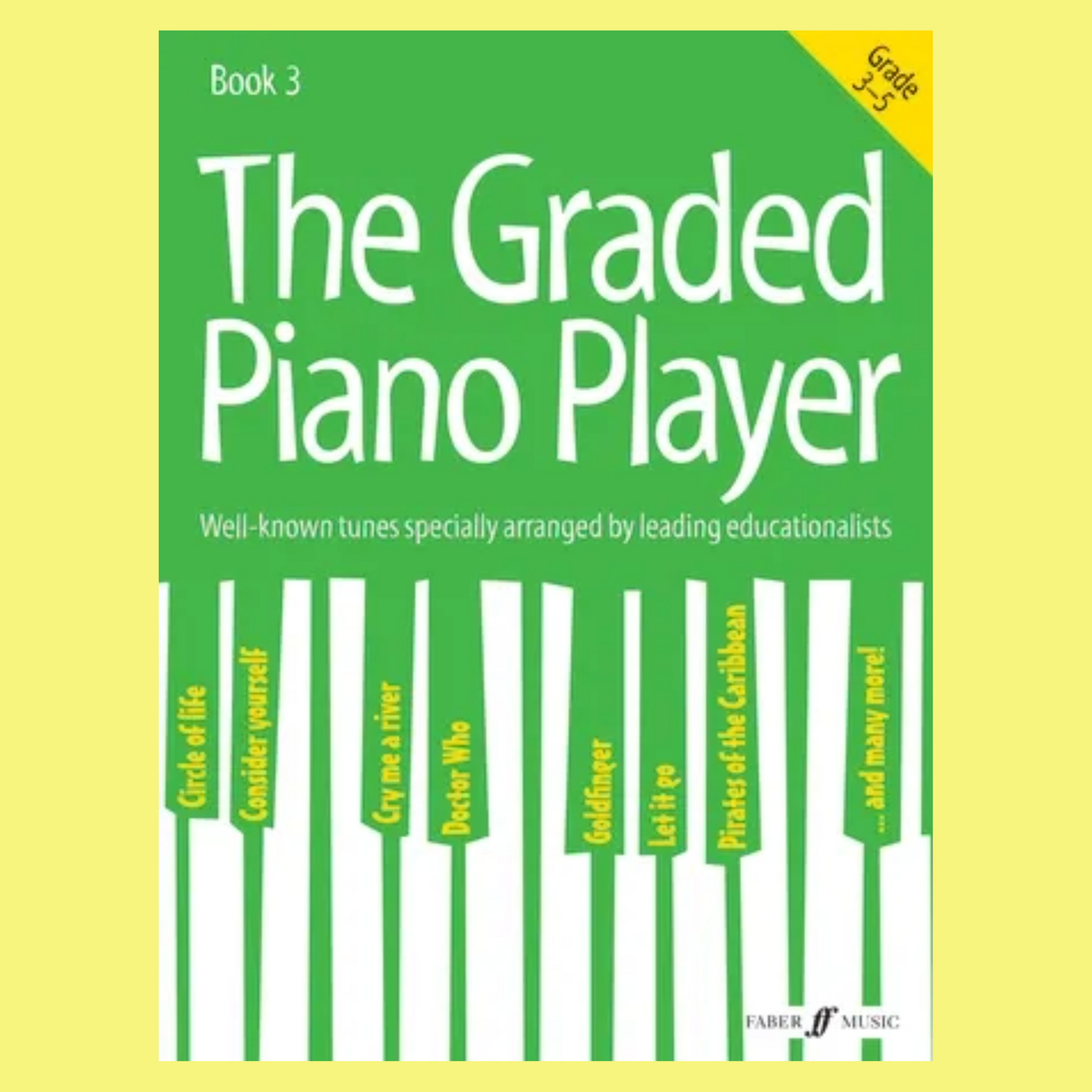 Graded Piano Player: Grade 3-5 Book