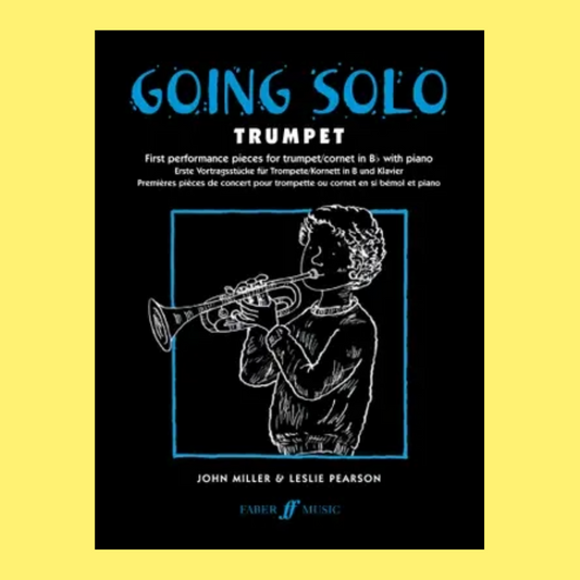 Jonh Miller - Going Solo Trumpet with Piano Accompaniment Book