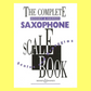 The Complete Boosey & Hawkes Saxophone Scales Book