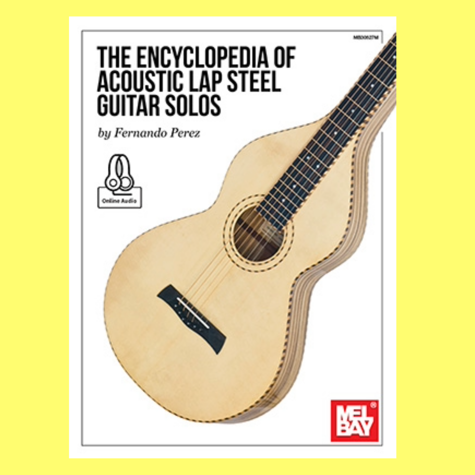 Encyclopedia Of Acoustic Lap Steel Guitar Solos Book/Ola