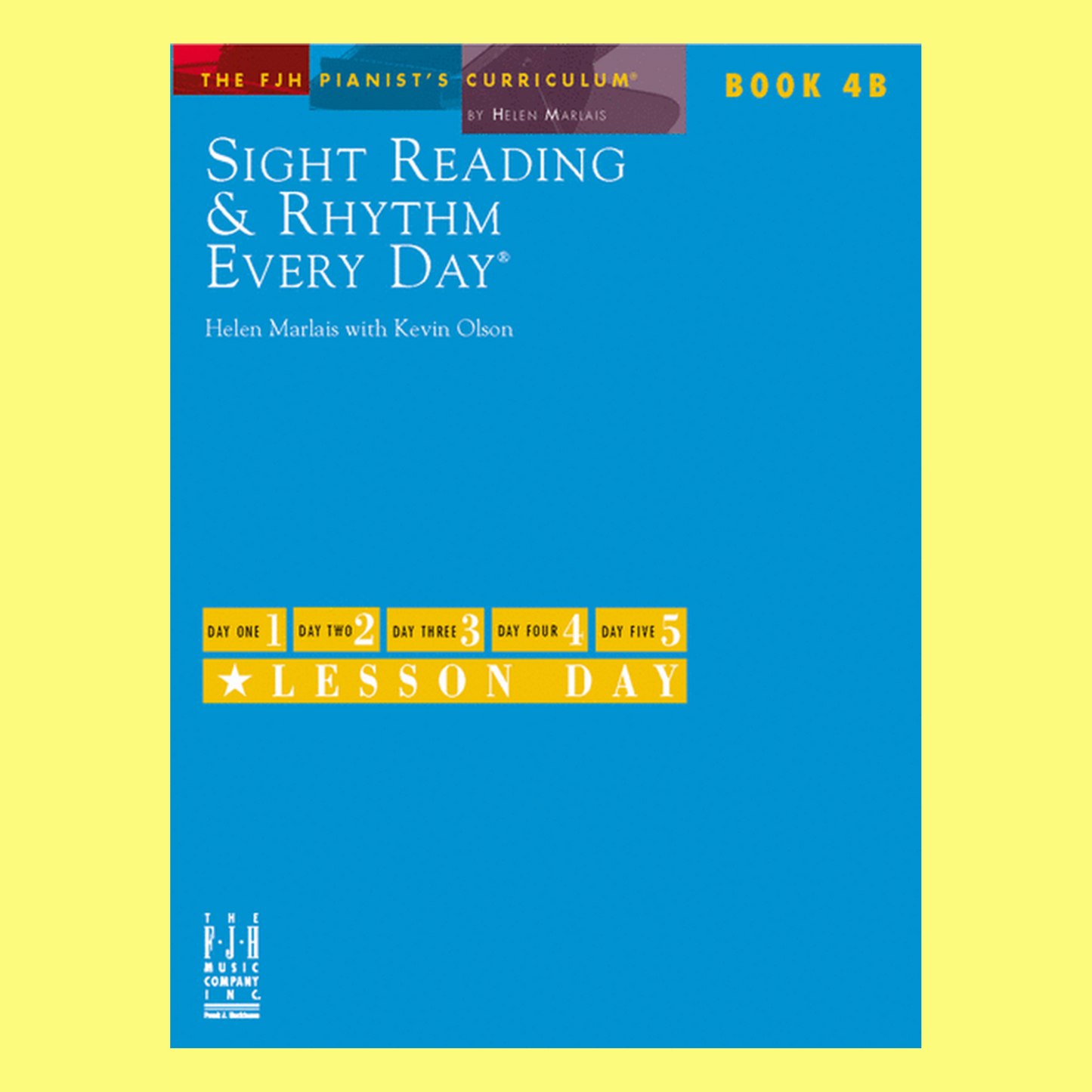 Sight Reading & Rhythm Every Day Book 4B