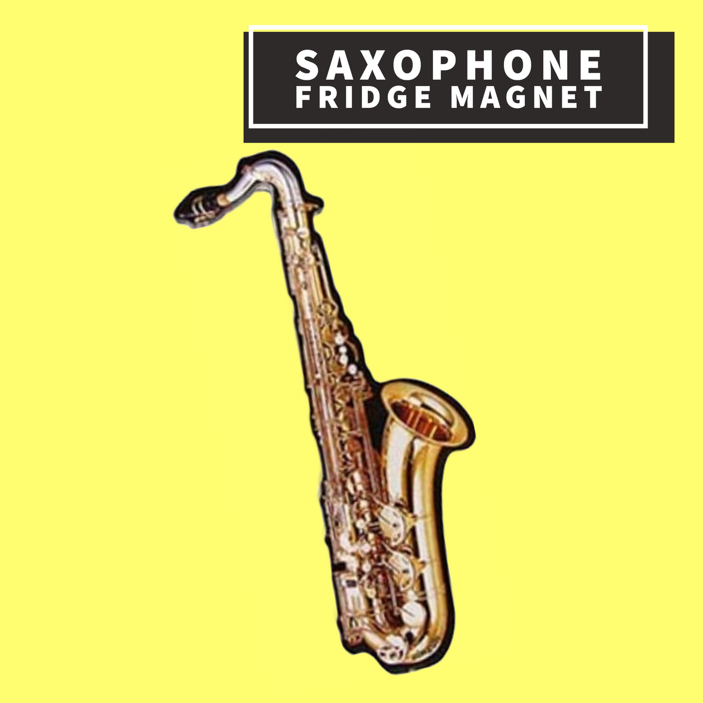 Saxophone Fridge Magnet