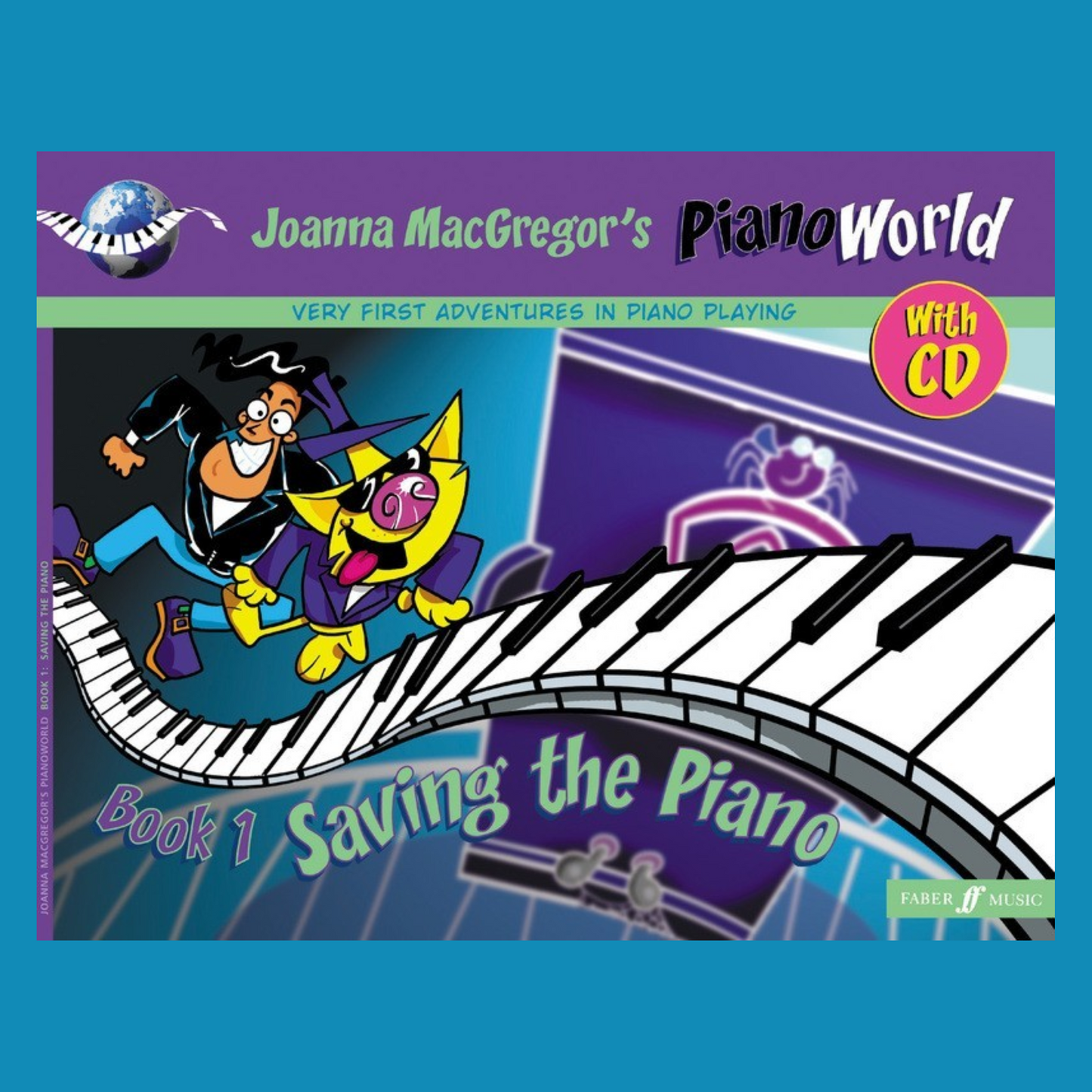 Pianoworld: Book 1 Saving The Piano Book/Cd