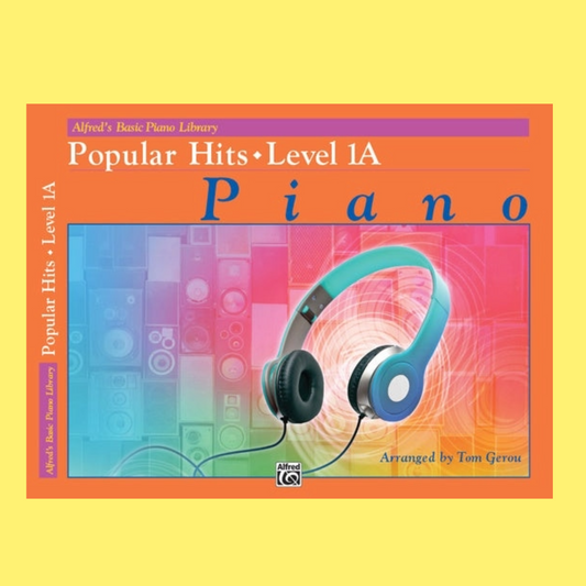 Alfred's Basic Piano Library - Popular Hits Level 1A Book