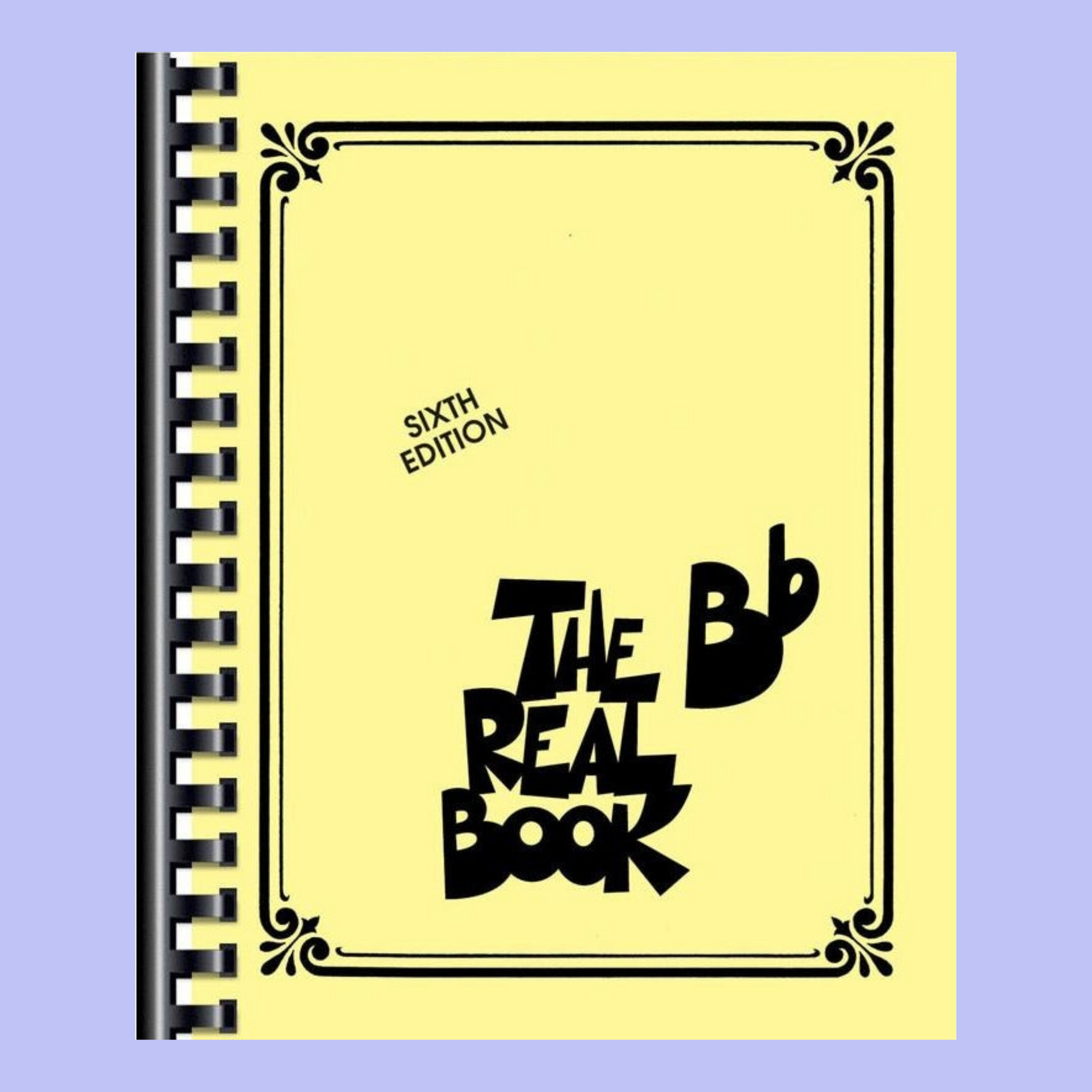 The Real Book Volume 1 B Flat Sixth Edition - 400 Songs