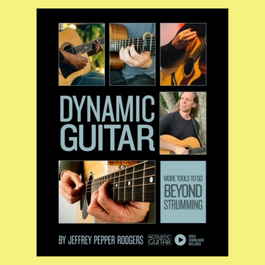 Dynamic Guitar Book - More Tools to Go Beyond Strumming (Book/Olm)