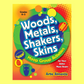 Woods, Metals, Shakers, Skins - Classroom Activity Kit