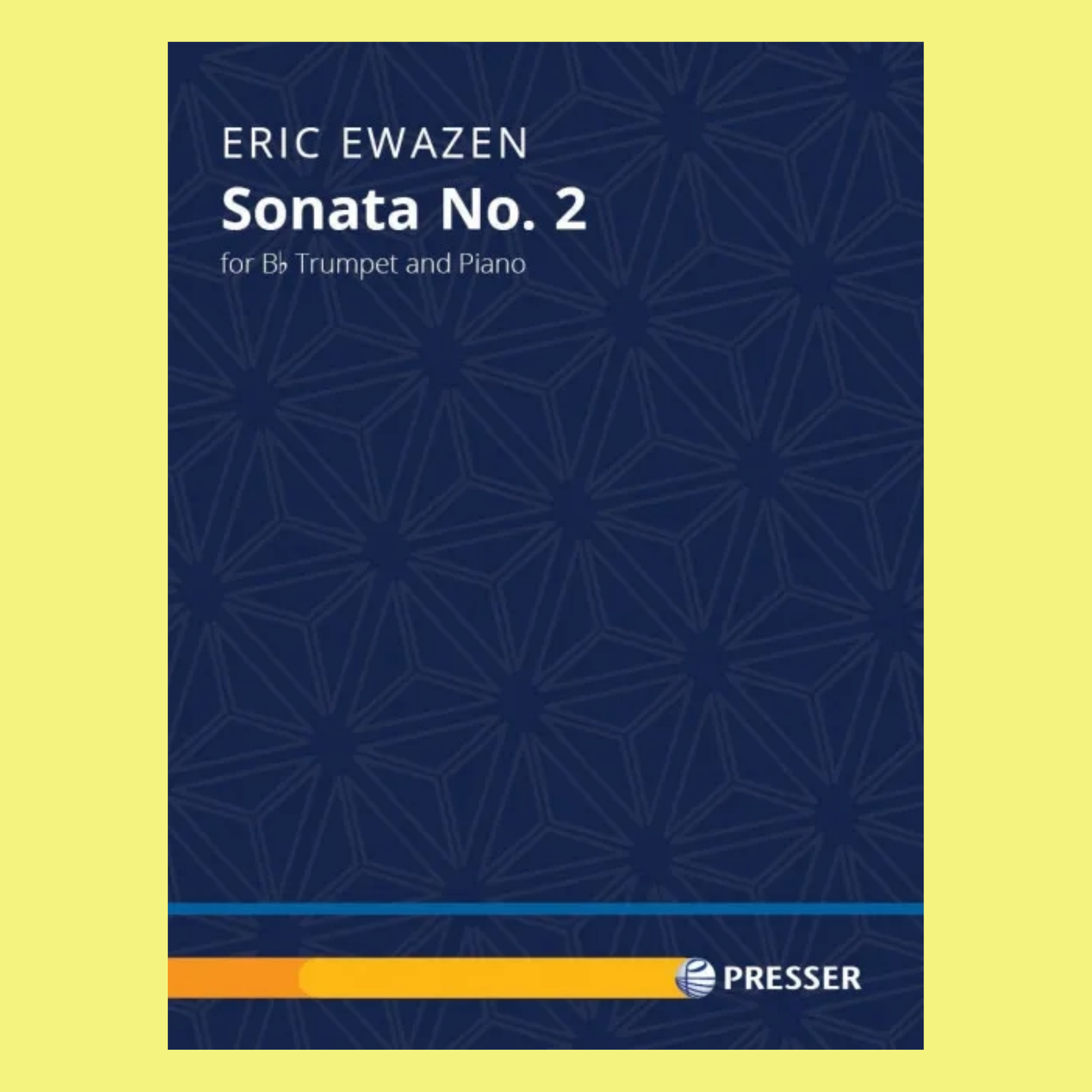 Ewazen - Sonata No 2 For Trumpet/Piano