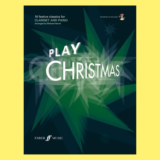 Play Christmas Clarinet Book with Piano Accompaniment and CD