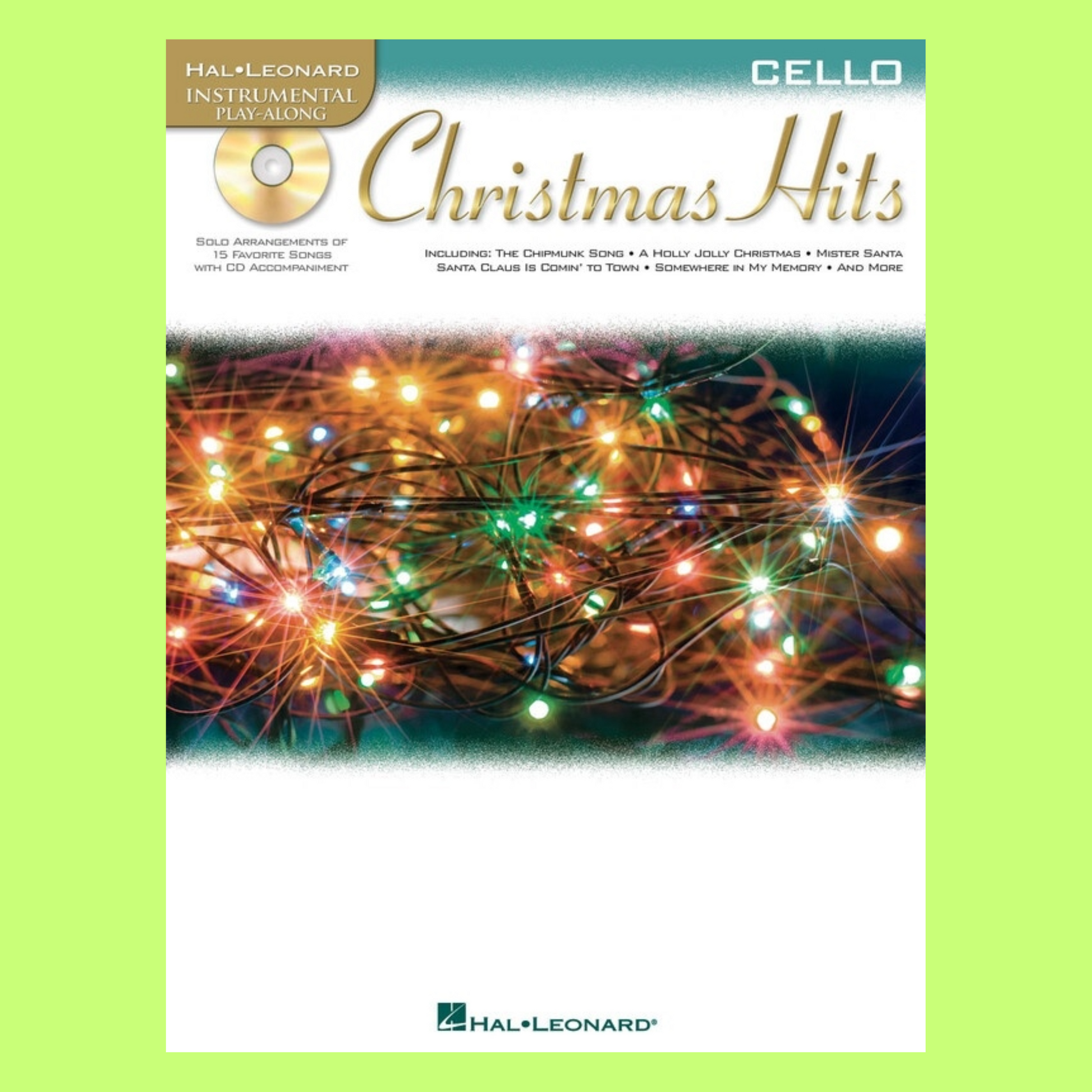 Christmas Hits For Cello Play Along Book/Cd