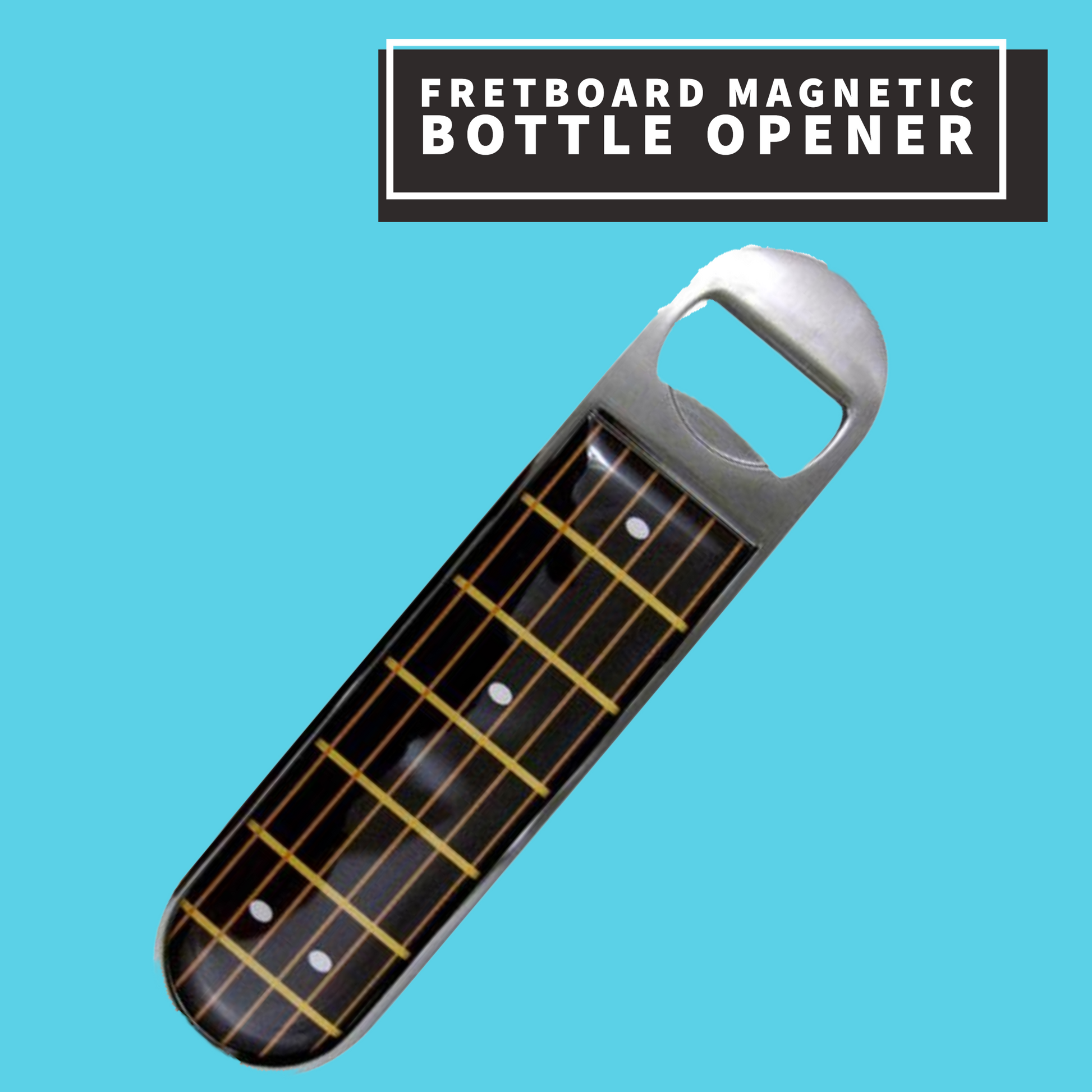 Fretboard Magnetic Bottle Opener