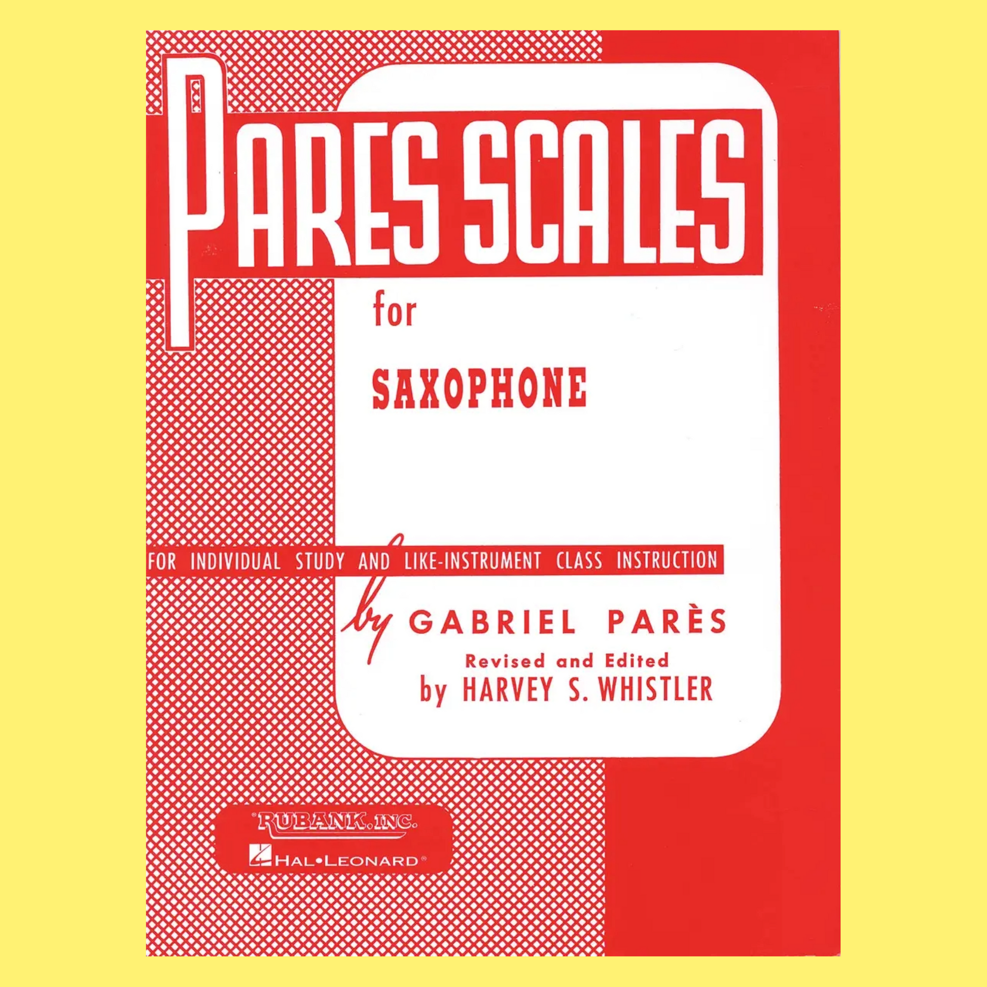 Rubank: Pares Scales For Saxophone Book