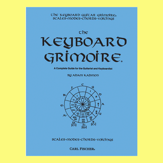 The Keyboard Grimoire Book - Scales, Modes, Chords & Voicings