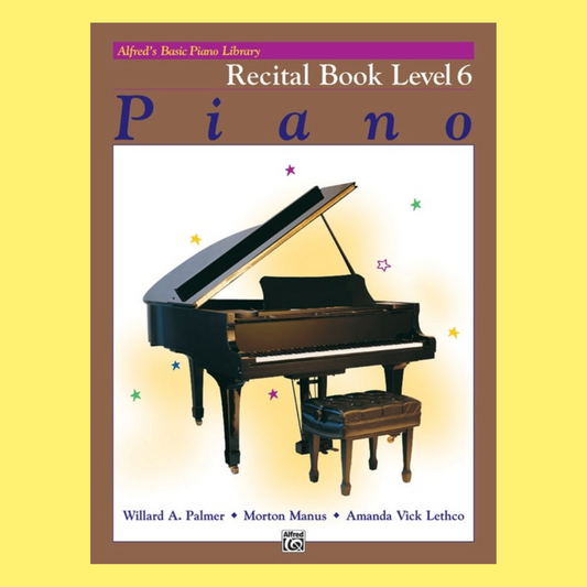 Alfred's Basic Piano Library - Recital Book Level 6