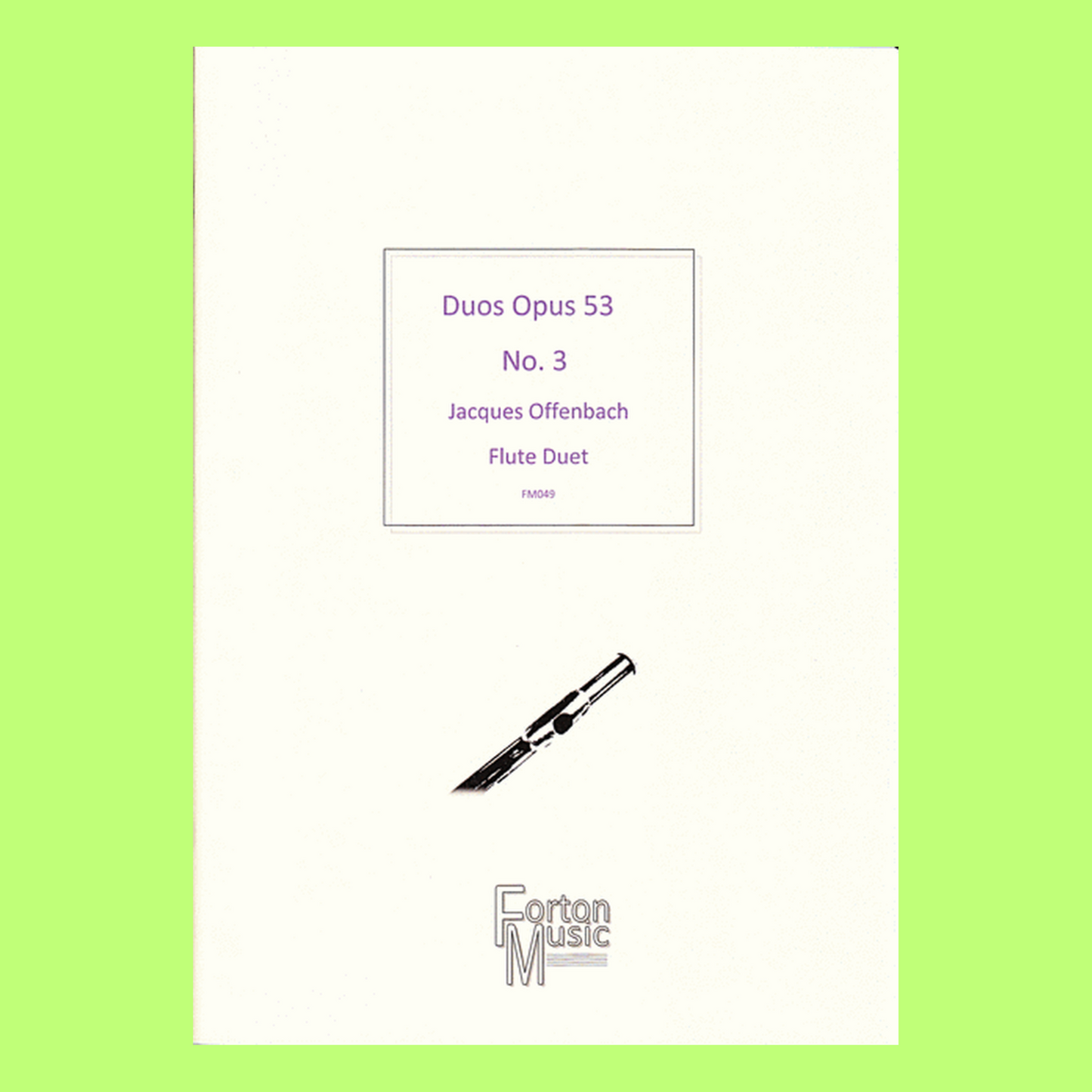 Jacques Offenbach Flute Duet - Duos Op 53 No 3 Book