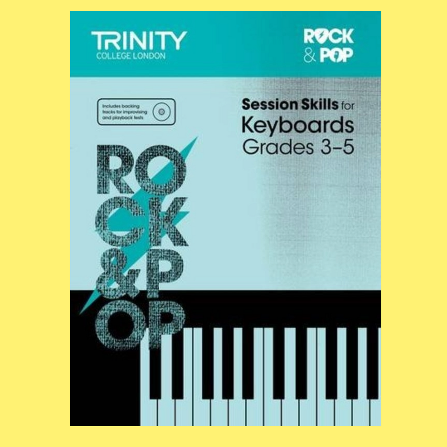 Rock & Pop Session Skills - Keyboards Grade 3-5 Book