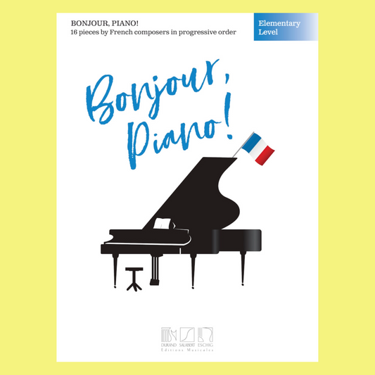 Bonjour Piano - Elementary Level Book