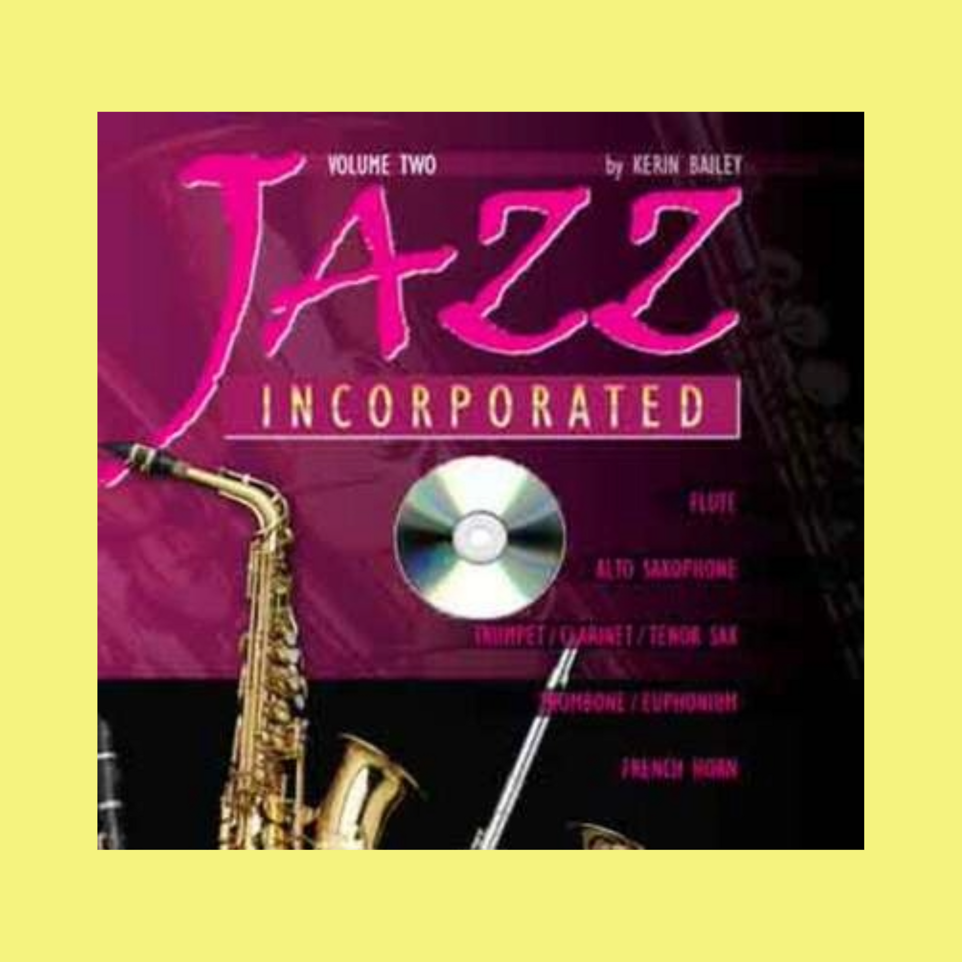 Jazz Incorporated Book 2 - Accompaniment Backing Cd