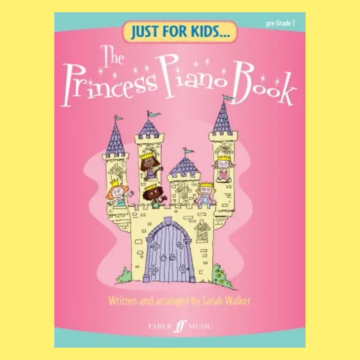 Just For Kids - The Princess Piano Book