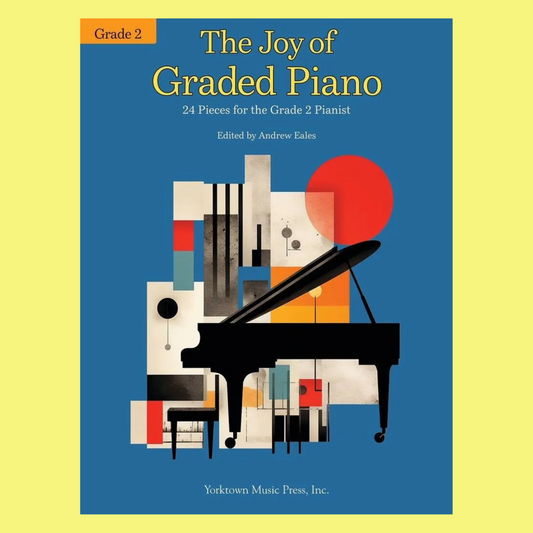 The Joy Of Graded Piano - Book 2