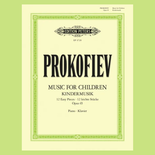 Prokofiev's Music for Children: 12 Easy Pieces Op. 65 Piano Book