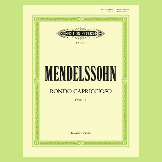 Mendelssohn - Rondo Capriccioso Op 14 For Piano Solo Book