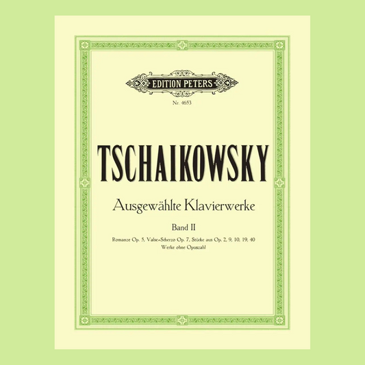 Tchaikovsky - Selected Piano Works Vol 2 Ed Weitzmann