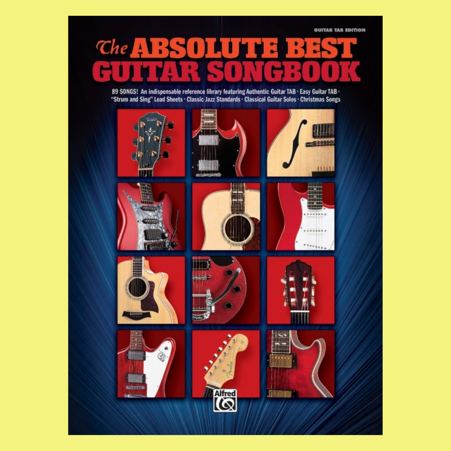 The Absolute Best Guitar Songbook Guitar Tab (89 Songs)