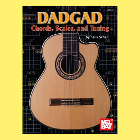 DADGAD - Chords, Scales & Tuning Book