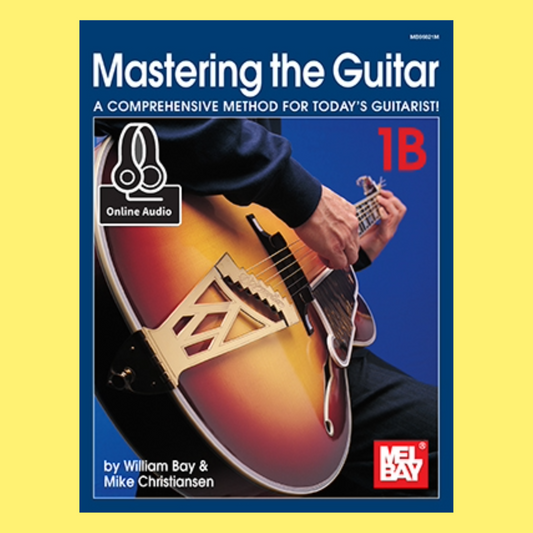 Mastering The Guitar - Level 1B Book/Ola