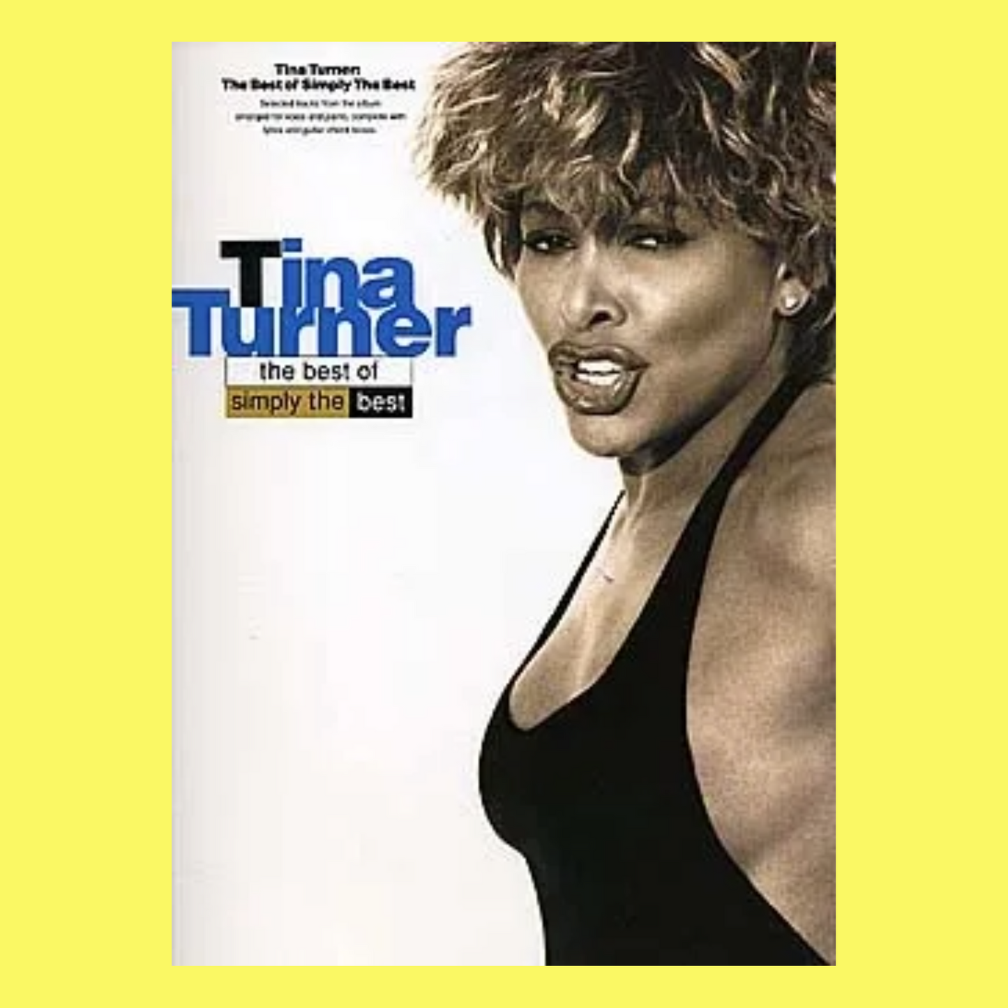 Tina Turner - The Best Of Simply The Best PVG Songbook