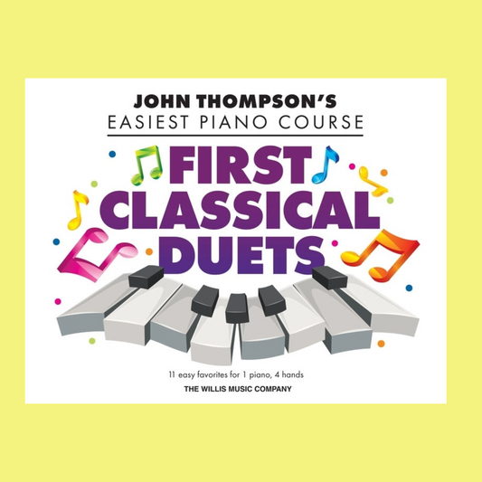 John Thompson's Easiest Piano Course - First Classical Duets Book