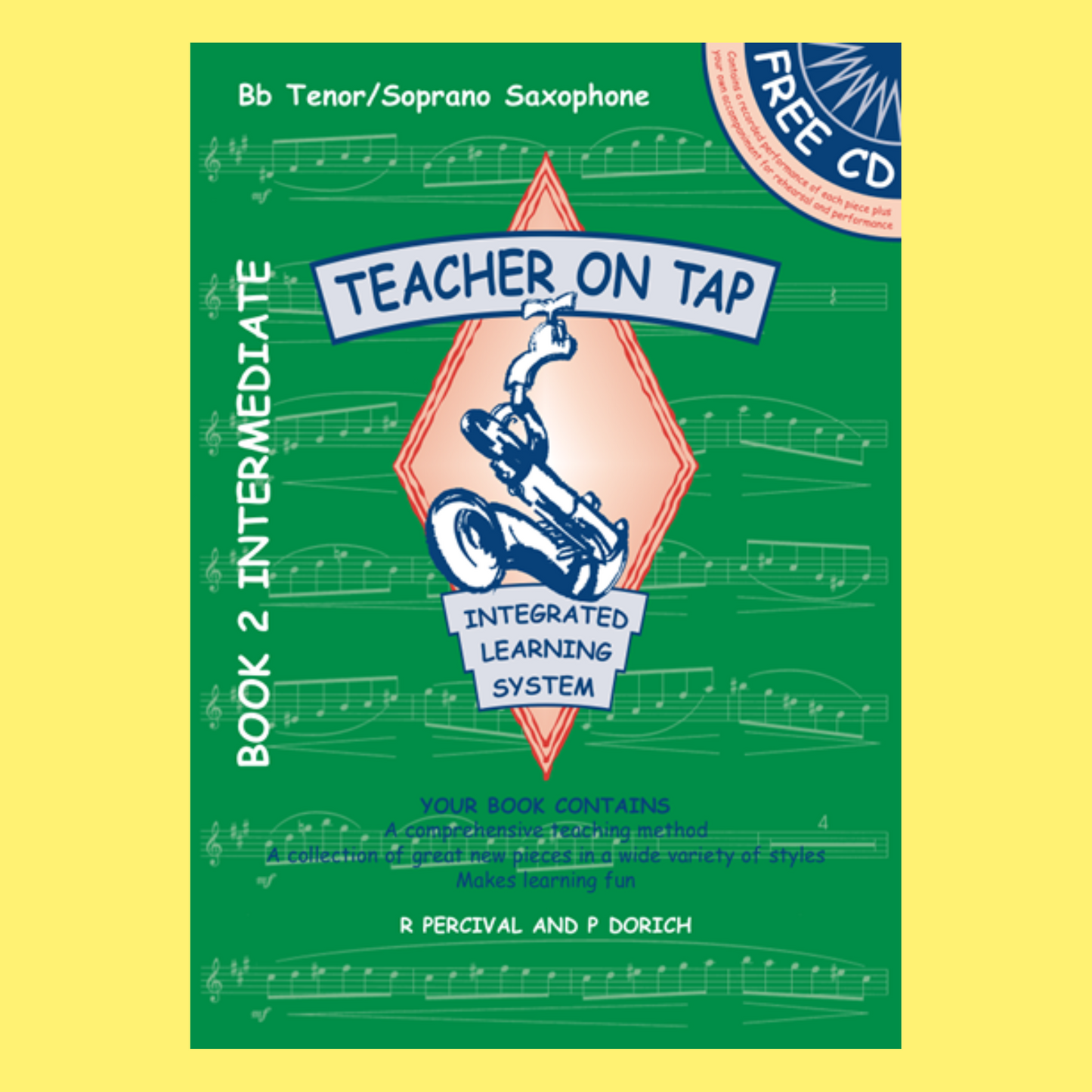 Teacher On Tap - B Flat Tenor/Soprano Saxophone Book 2 (Book/CD)