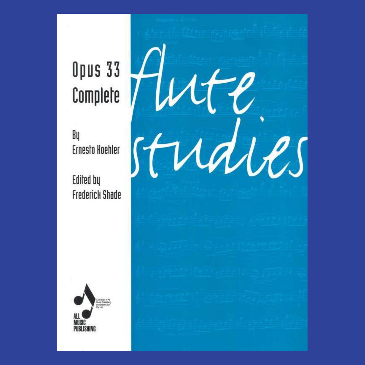 Flute Studies Op. 33 Complete Book