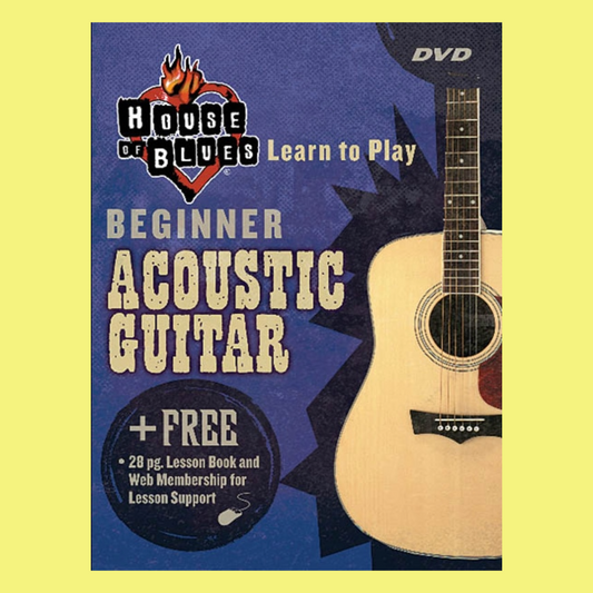 House of Blues - Beginner Acoustic Guitar DVD (Learn to Play Series)