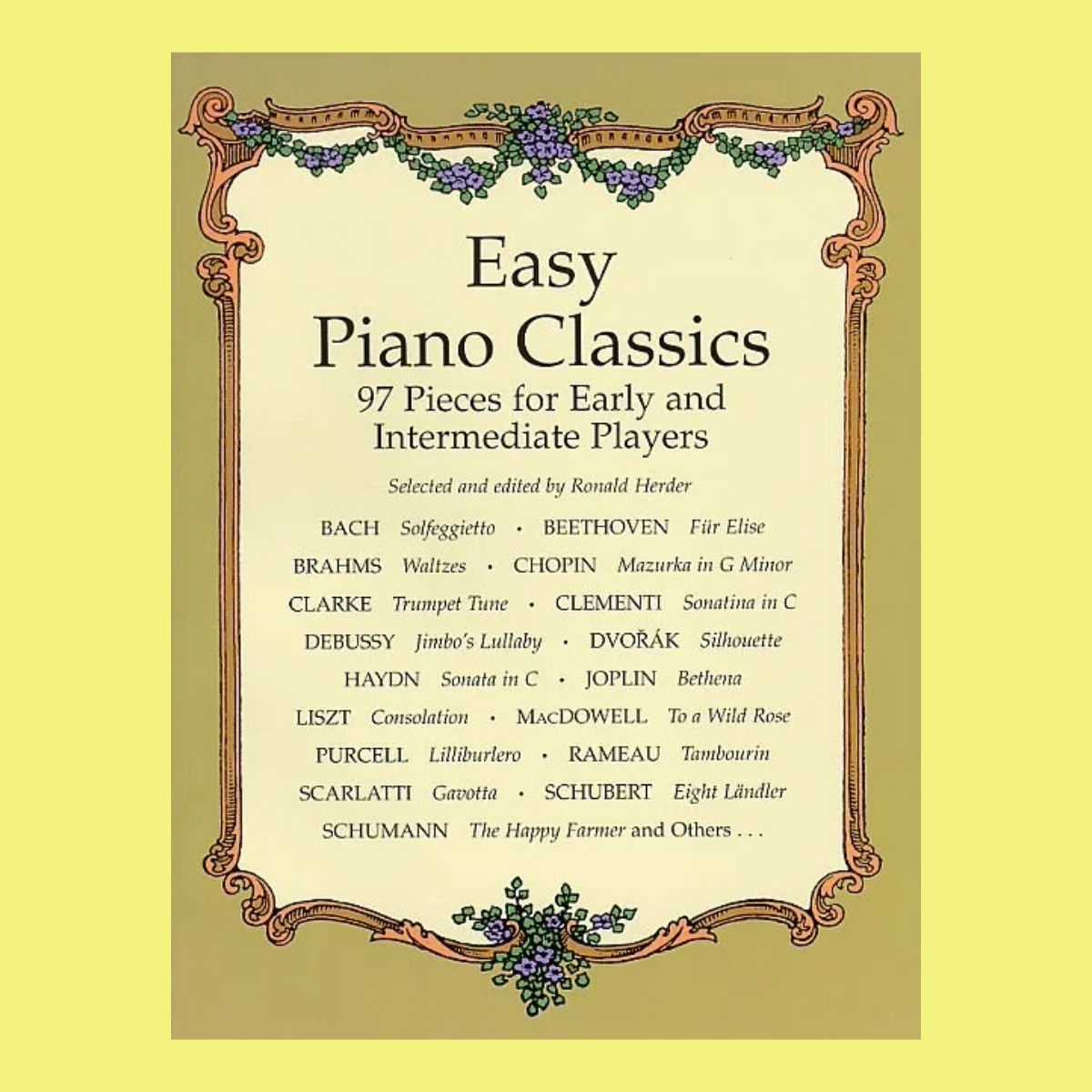 Easy Piano Classics Early & Intermediate Players Book