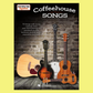 Coffeehouse Songs - Strum Together Book (70 Hit Songs)