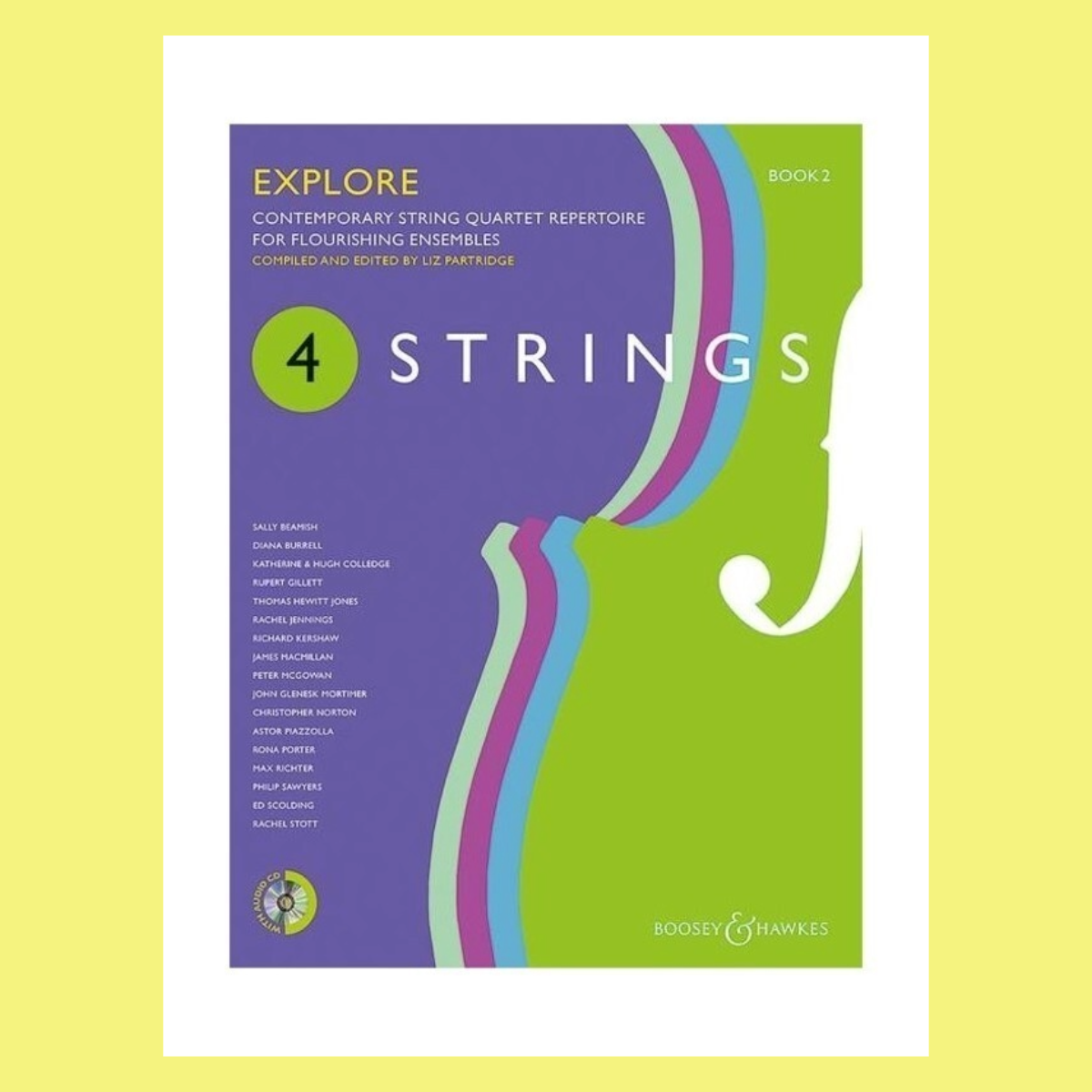 4 Strings - Explore String Quartet Parts Book 2