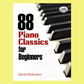 88 Piano Classics For Beginners Book