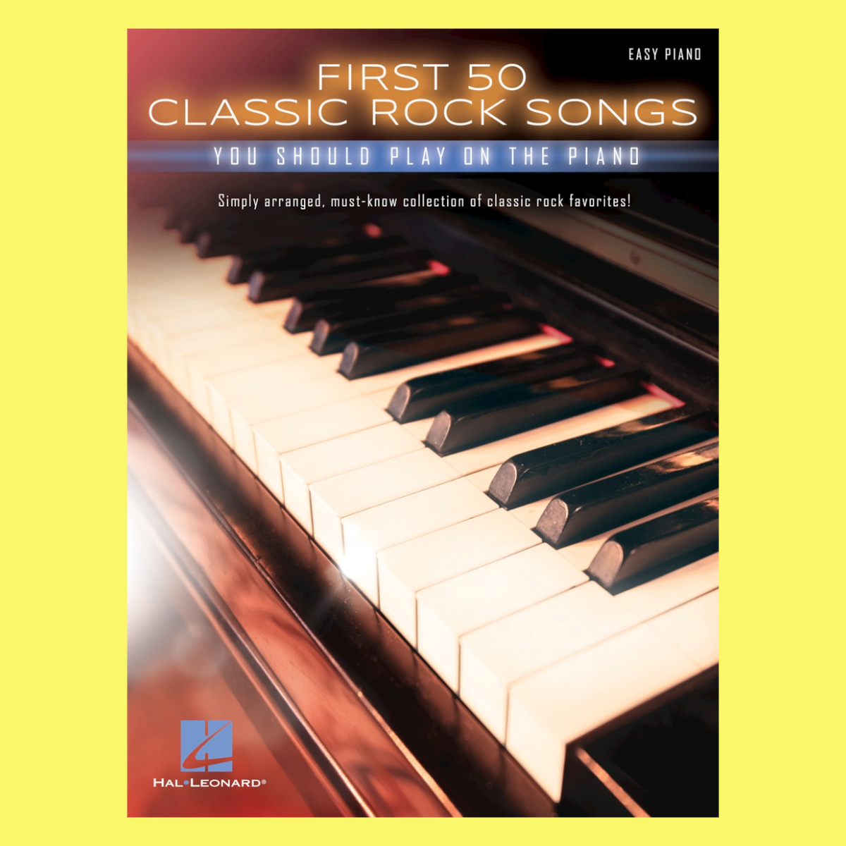 First 50 Classic Rock Songs Play Piano