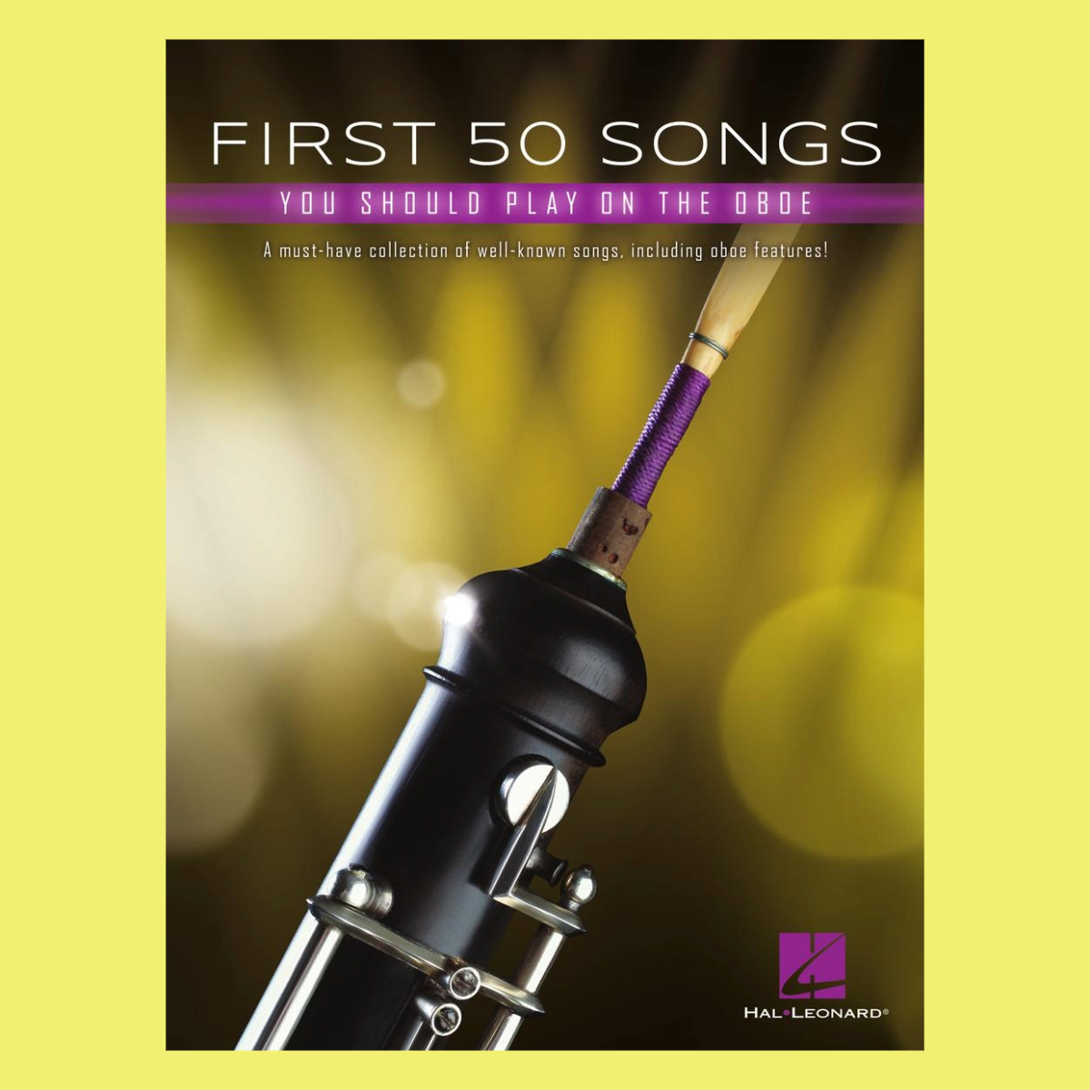 First 50 Songs You Should Play On The Oboe Book