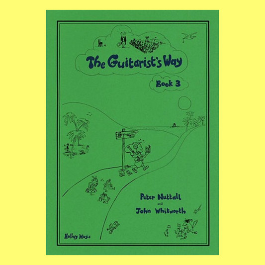 The Guitarist's Way - Book 3